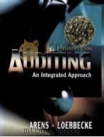 AUDITING AN INTEGRATED APPROACH SEVENTH EDITION 1997 PDF电子版封面 0136493885 ALVIN A.ARENS