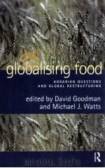 GLOBALISING FOOD 1997 PDF电子版封面 041516253X