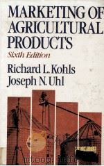 MARKETING OF AGRICULTURAL PRODUCTS 1984 PDF电子版封面 0023656700