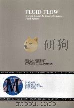 FLUID FLOW:A FIRST COURSE IN FLUID MECHANICS   1988  PDF电子版封面  0029468507   