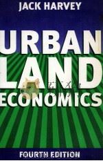 URBANLAND ECONOMICS:FOURTH EDITION 1981 PDF电子版封面 0333654390 JACK HARVEY