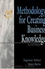 METHODOLOGY FOR GREATING BUSINESS KNOWLEDGE:SECOND EDITION 1996 PDF电子版封面 0761904506