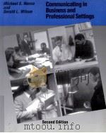 COMMUNICATING IN BUSINESS AND PROFESSIONAL SETTINGS:SECOND EDITION 1987 PDF电子版封面 0394364473