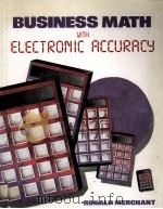 BUSINESS MATH WITH ELECTRONIC ACCURACY（1987 PDF版）