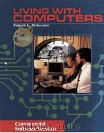 LIVING WITH COMPUTERS:COMMERCIAL SOFTWARE VERSION（1987 PDF版）