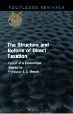 THE STRUCTURE AND REFORM OF DIRECT TAXATION（1978 PDF版）