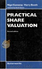 PRACTIAL SHARE VALUATION:SECOND DEINTION 1991 PDF电子版封面 0406190151
