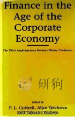 FINANCE IN THE AGE OF THE CORPORATE ECONOMY 1996 PDF电子版封面 185928342X P.L.COTTRELL