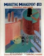 MARKETING MANGAGEMENT STRATEGY AND CASES FIFTH EDITION 1989 PDF电子版封面 0471601659