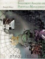 INVESTMENT ANALYSIS AND PORTFOLIO MANAGEMENT THIRD EDITION 1989 PDF电子版封面 0030254981 FRANK K.REILLY