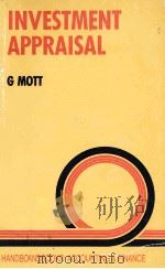 INVESTMENT APPRAISAL 1987 PDF电子版封面 9780712109802 G MOTT