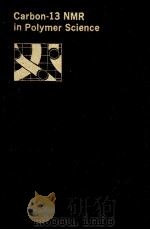 CARBON-13 NMR IN POLYMER SCIENCE（1979 PDF版）
