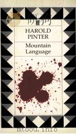 MOUNTAIN LANGUAGE 1988 PDF电子版封面 0571154131 HAROLD PINTER