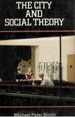 THE CITY AND SOCIAL THEORY（1980 PDF版）