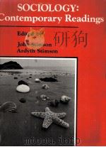 SOCIOLOGY CONTEMPORARY READING PDF电子版封面 0875812864 JOHN STIMSON