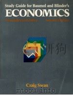 STUDY GUIDE FOR BAUMOL AND BLINDER'S ECONOMICS PRICIPLES AND POLICY SECOND EDITION 1982 PDF电子版封面 0155188364