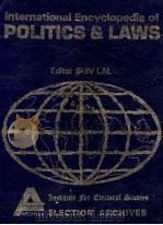 INTERNATIONAL ENCYCLOPEDIA OF POLITICS & LAWS AUSTRALIA-NEW ZEALAND     PDF电子版封面    SHIV LAL 