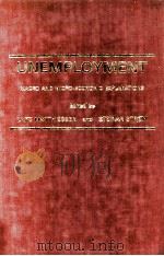 UNEMPLOYMENT MACRO AND MICRO-CONOMIC EXPLANATIONS（1981 PDF版）