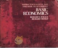 INSTRUCTOR'S MANUAL AND TEST BANK TO ACCOMPANY BASIC ECONOMICS（1972 PDF版）