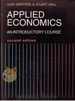 APPLIED ECONOMICS:AN INTRODUCTORY COURSE SECOND EDITION 1986 PDF电子版封面 0582297303