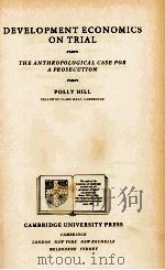 DEVELOPMENT ECONOMICS ON TRIAL（1986 PDF版）