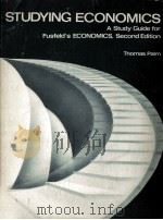 STUDYING ECONOMICS A STUDY GUIDE FOR FUSFELD'SECONOMICS SECOND EDITION 1976 PDF电子版封面 0669905976 THOMAS PALM