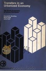 TRANSFERS IN AN URBANIZED ECONOMY 1972 PDF电子版封面 0534001963