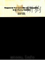 PROSPECTS FOR FOOD PRODUCTION AND CONSUMPTION IN DEVELOPING COUNTRIES（1983 PDF版）