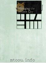 MANAGING THE MODERN CITY（1971 PDF版）
