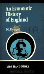 AN ECONOMIC HISTORY OF ENGLAND 1980 PDF电子版封面 D.J.CHAPPELL