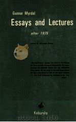 GUNNAR MYDAL ESSAYS AND LECTURES AFTER 1975 1979 PDF电子版封面 MUTSUMI OKADA