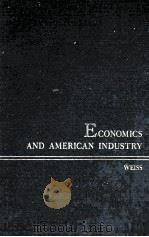 ECONOMICS AND AMERICAN INDUSTRY（1961 PDF版）
