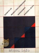 ELEMENTS OF PRODUCTION/OPERATIONS MANAGEMENT 1981 PDF电子版封面 0471085324 JOHN WILEY