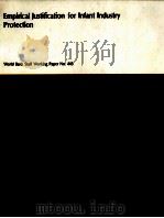 EMPIRICAL JUSTIFICATION FOR INFANT INDUSTRY PROTECTION（1981 PDF版）