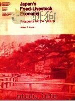 JAPAN'S FEED-LIVESTOCK ECONOMY   1980  PDF电子版封面     