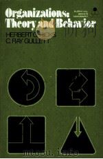 ORGANIZATIONS:THEORY AND BEHAVIOR 1975 PDF电子版封面 0070287309