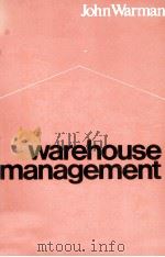 WAREHOUSE MANAGEMENT 1971 PDF电子版封面 JOHN WARMAN