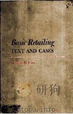 BASIC RETAILING TEXT AND CASES 1971 PDF电子版封面 0471302481 RONALD R.GIST
