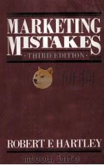MARKETING MISTAKES THIRD EDITION 1976 PDF电子版封面 0471830526