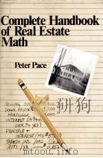 COMPLETE HANDBOOK OF REAL ESTATE MATH 1982 PDF电子版封面 0835908992