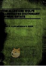 THE ALLEN AND WOLFE ILLUSTRATES DICTIONARY OF REAL ESTATE（1983 PDF版）