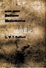 SECOND EDITION BUSINESS MATHEMATICS 1979 PDF电子版封面 0712102825 L.W.T.STAFFORD