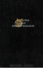 CONSUMER AND OPINION RESEARCH 1978 PDF电子版封面 0405111770