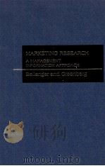 MARKETING RESEARCH A MANAGEMENT INFORMATION APPROACH 1978 PDF电子版封面 0256019908