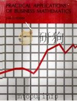 PRACTICA APPLICATIONS OF BUSINESS MATHEMATICS 1978 PDF电子版封面 0879096527 JAKE D.TEDDER