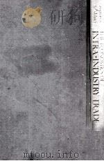 THE ECONOMICS OF INTRA-INDUSTRY TRAE 1986 PDF电子版封面 0631144188