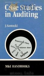 CASE STUDIES IN AUDITING SECOND EDITION 1979 PDF电子版封面 J.SANTOCKI