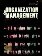ORGANIZATION AND MANAGEMENT A SYSTEMS AND CONTINGENCY APPROACH FOURTH EDITION 1985 PDF电子版封面 0070334439 FREMONT E.KAST