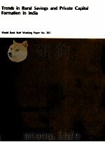 TRENDS IN RURAL SAVINGS AND PRIVATE CAPITA LFORMATION IN INDIA   1980  PDF电子版封面     