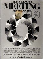 THE SUCCESSFUL MEEYTING NASTERGUIDE 1983 PDF电子版封面 0138633657